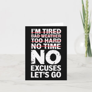 BodyBuilder Funny No Excuses Låt oss Go Gym Humor Kort
