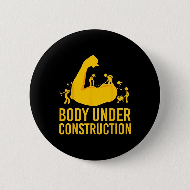Bodybuilding body under Construction Funny Gym Bod Knapp (Framsida)