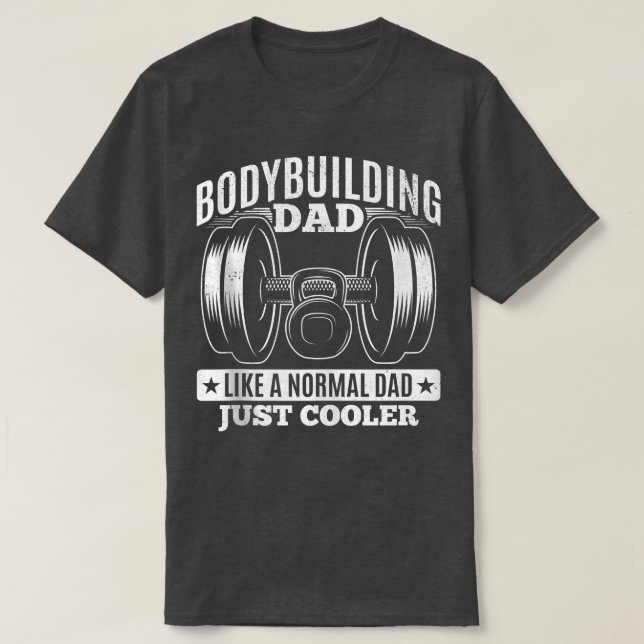 Bodybuilding Dad Powerlifting Weight Training  T Shirt (Design framsida)