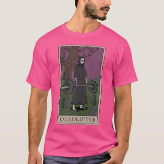 Bodybuilding Deadlifting Deadlifter Weightlifting T Shirt
