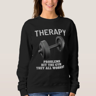 Bodybuilding der WeightlyftGym Therapy Fitness T Shirt