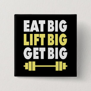 Bodybuilding - Eat Big, Hiss Big, Get Big Knapp
