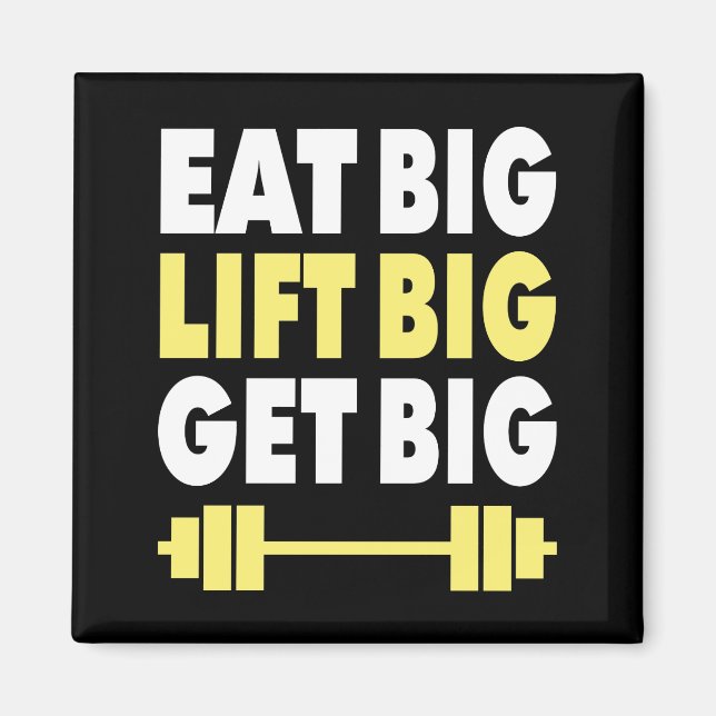 Bodybuilding - Eat Big, Hiss Big, Get Big Magnet (Framsidan)
