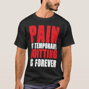 Bodybuilding Gym Clothing Pain Fitness Weightlifti T Shirt