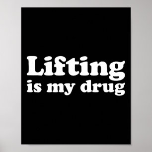 Bodybuilding Gym Workout I Kärlek Lyfts är min dro Poster