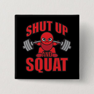 Bodybuilding - Håll käften och Squat - Kawaii Leg  Knapp