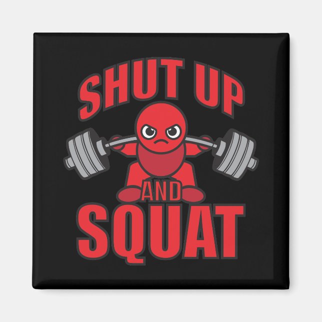 Bodybuilding - Håll käften och Squat - Kawaii Leg  Magnet (Framsidan)