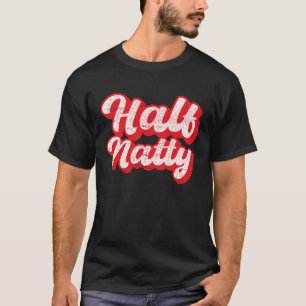 Bodybuilding HalNatty T Shirt