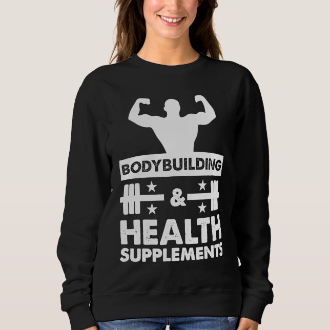 Bodybuilding & Health Supplements Sports Fitness W T Shirt (Framsida)