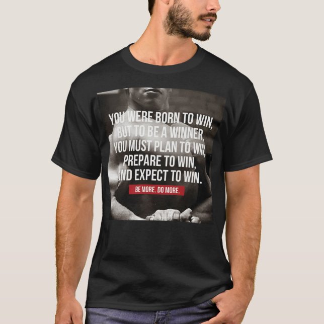 Bodybuilding-inspiration - Born to Win - Workout T Shirt (Framsida)