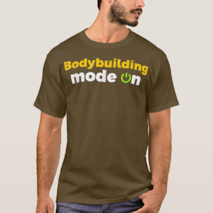 Bodybuilding Mode on Workout Motivation Funny Desi T Shirt