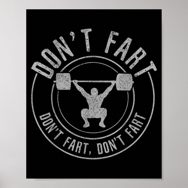 Bodybuilding Weightlifting Wer Lifting Don't Fart  Poster (Framsidan)
