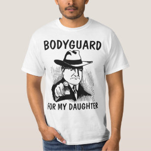 BODYGUARD FÖR MY DAUGHTER T-SHIRTS