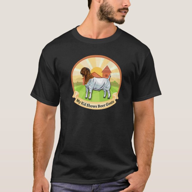 Boer Goat Farm My Kid visar Boer Goats T Shirt (Framsida)