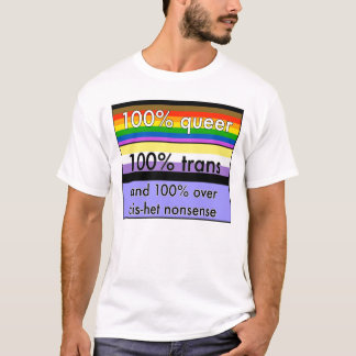 Bög nonbinary trans., och över cishetnonsens t shirt