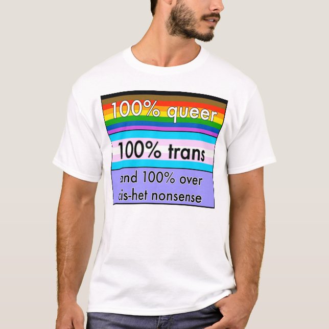 Bög trans., och över cishetnonsens t shirt (Framsida)
