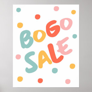 BOGO Sale Sign / Köp en säljare Poster