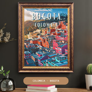 Bogota: Capitale vibrante de la Colombie Poster