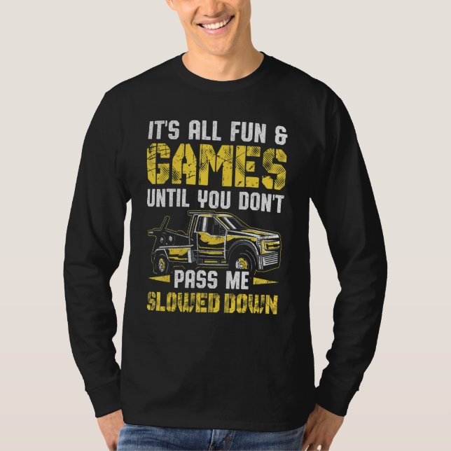 Bogserbilförare Bogserfordonsförare Bogseroperatör T Shirt (Framsida)