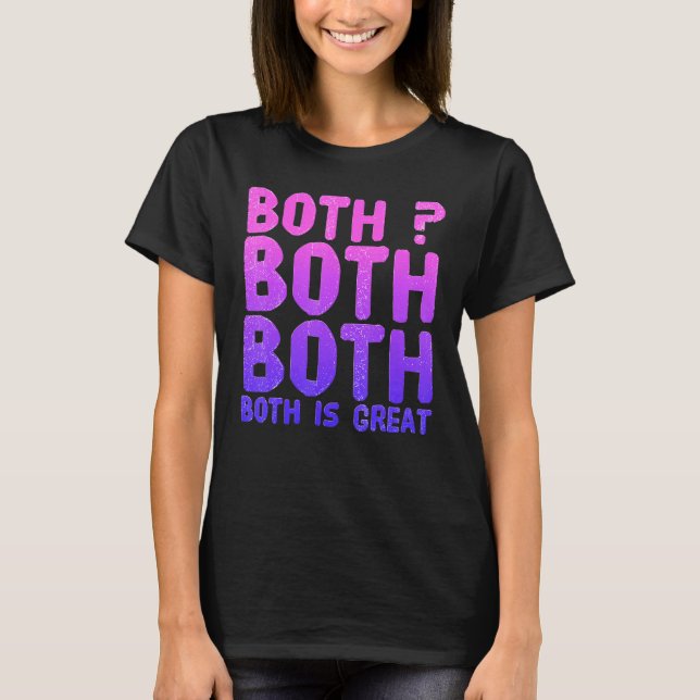 BoH är Underbart Bise Xual Equa Lity Humor T Shirt (Framsida)