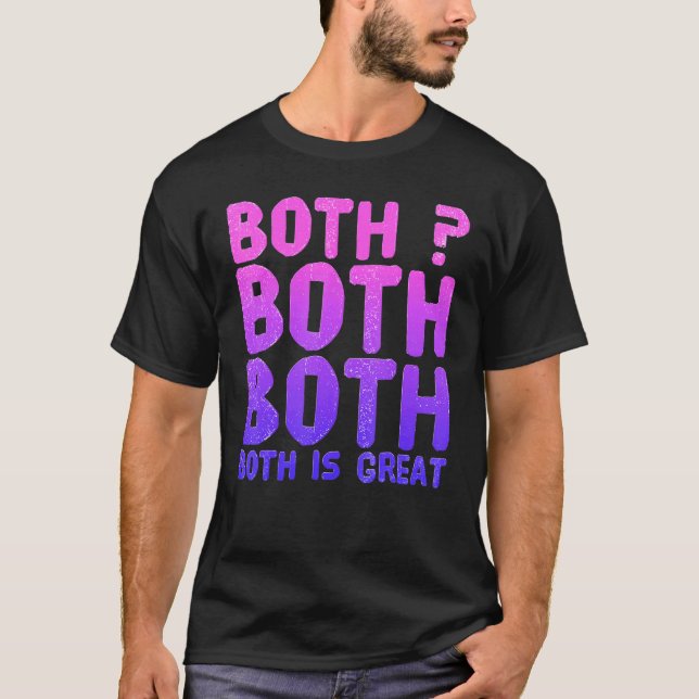 BoH är Underbart Bise Xual Equa Lity Humor T Shirt (Framsida)
