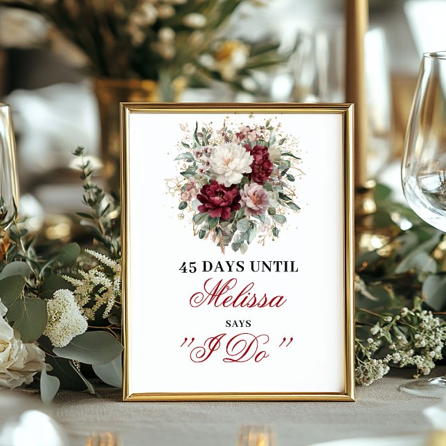 Bohemian Blush Burgundy Dais Until I Do Affisch (Bohemian Blush Burgundy Dais Until I Do Poster)