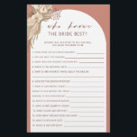 Bohemian som känner till bruden bästa möhippan flygblad<br><div class="desc">Designad att samordna med vår Boho Terracotta Pampas Grass Collection, denna bohemiske stil som känner till det brista bästa spelet i möhippa har trendiget och den populära bågen i terracotta hues. Om du vill göra en mer avancerad anpassning av den här designen, t.ex. ändra layout, teckensnitt eller storlek text, klickar...</div>