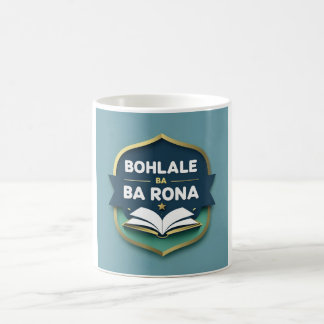 "Bohlale Ba Rona" Handledningstjänster Kaffemugg