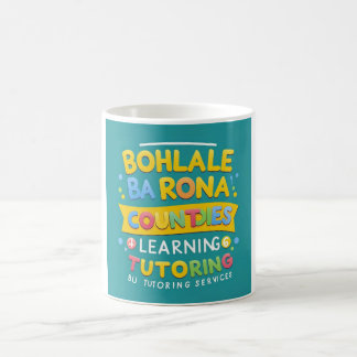 "Bohlale Ba Rona" Handledningstjänster Kaffemugg