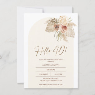 Boho Arch Blommigt Pampas Grass Hej 40 födelsedag Inbjudningar