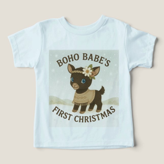 Boho Babe's First Christmas!  T Shirt (Design Framsida)