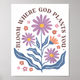Boho Blommig Blomning Där Gud Planterar Dig Söt Mo Poster