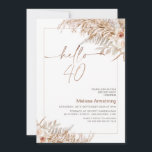 Boho-Blommigt med Pampas Ram 40:e födelsedagen Inbjudningar<br><div class="desc">Boho-Blommigt med Pampas Ram 40: e födelsedagsinbjudan Elegant och blåsa in blommigt i hej 40 födelsedag i naturliga toner med ro,  pampasgräs och fern löv. Den 40:e födelsedagsinbjudan till Bho-blommigten innehåller också en modern kalligrafrubrik och en bra linje från ram gräns.</div>