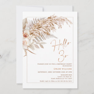 Boho Blommigt Pampas Grass Hej 30 födelsedag Inbjudningar