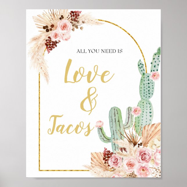Boho Cactus Taco Om allt du behöver är kärlek och  Poster (Framsidan)
