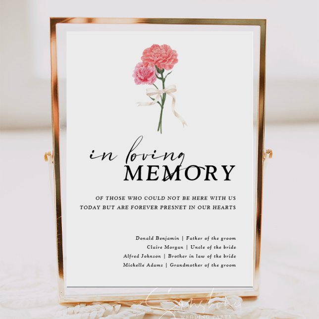 Boho Carnation in loving memory Bröllop Sign Poster (Skapare uppladdad)