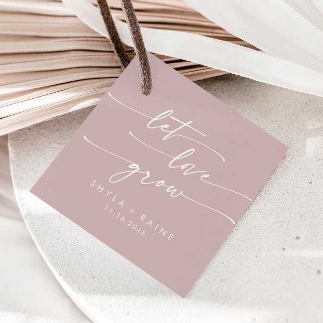 Boho Chic Dusty Ro Rosa Let Kärlek Grow Bröllop Gåvor Etiketter (Boho Chic Dusty Rose Pink Let Love Grow Wedding Favor Tags)