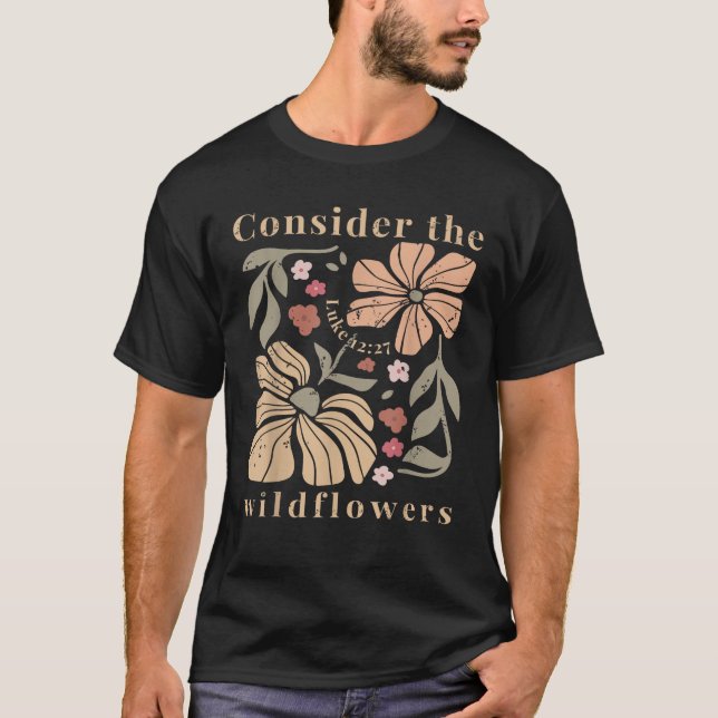 Boho Christian Consider Wildblommornas sommarflo T Shirt (Framsida)