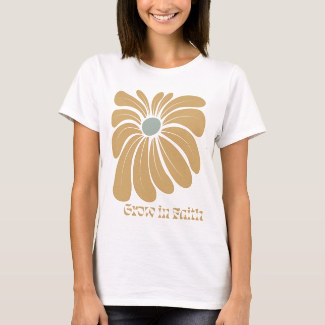 Boho Christian Grow i Faith Inspirational T Shirt (Framsida)