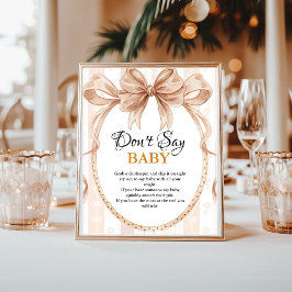 Boho cutie paj säger inte baby babyskylt poster