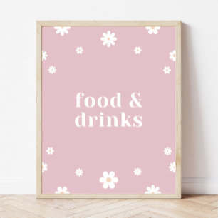 Boho Daisy Food & Drinks Födelsedagsfest Sign Poster