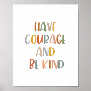 Boho har mod och vara snäll och Poster