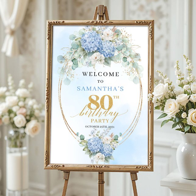 Boho Hydrangeas Dammblå 80-års välkomstskylt Poster (Boho Hydrangeas Dusty Blue 80th birthday welcome)