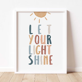 Boho lät din ljussken poster