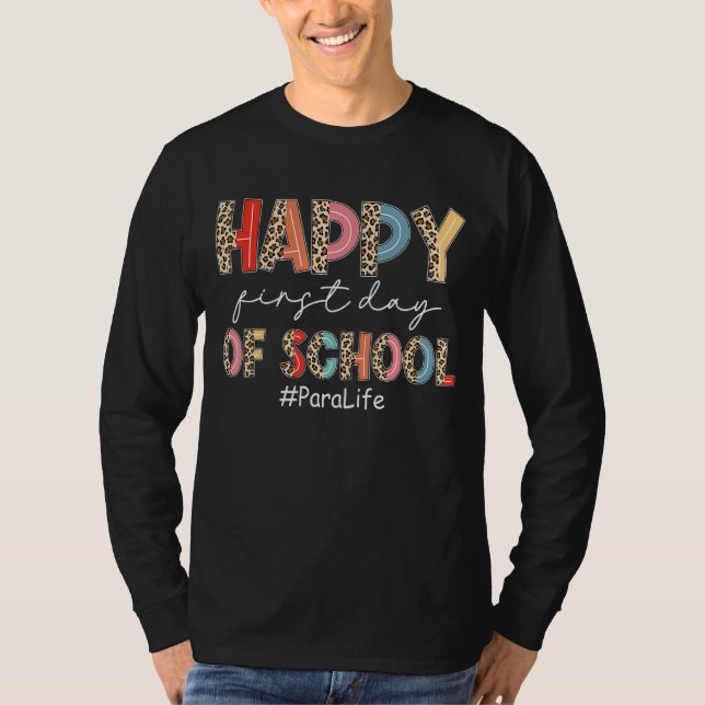 Boho Leopard Para Life Lycklig första skoldagen T Shirt (Framsida)