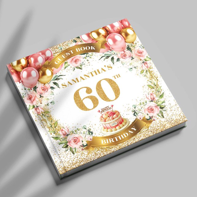 Boho Luxe 60:e födelsedagsgästen Bok Blommigt Eleg (Boho Luxe 60th Birthday Guest Book Floral Elegance)