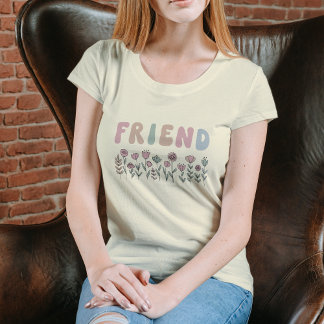 Boho Pastel Friend Blommigt Ord Art T Shirt