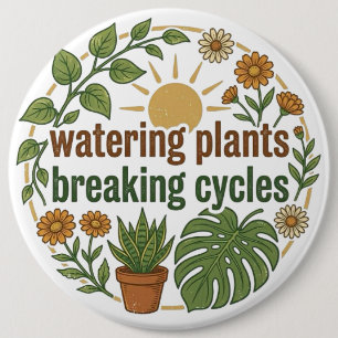 Boho Plant Mom Bryter Cykler Mental Hälsa Groov Knapp