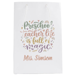Boho Preschool Teacher Gift Bags Life is Magic