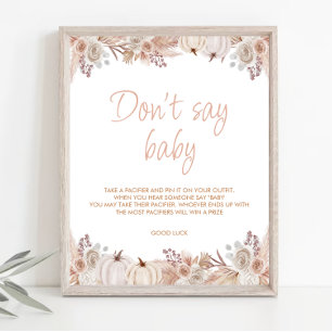 Boho Pumpkin Baby Shower Säg inte Baby-tecken Poster